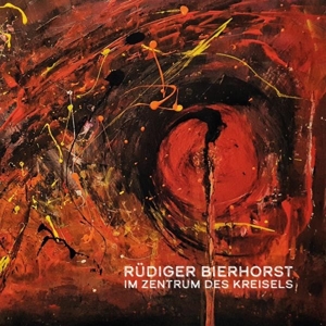 Bierhorst, Roediger – Im Zentrum Des Kreisels