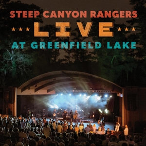 Steep Canyon Rangers – Live At Greenfield Lake