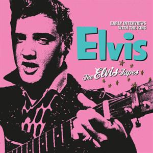 Presley, Elvis – The Elvis Tapes