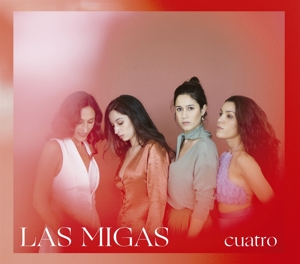 Las Migas – Cuatro