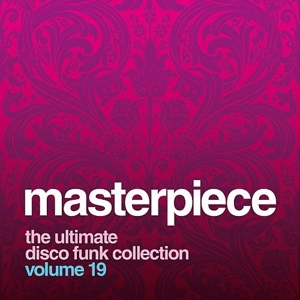 V/A – Masterpiece the Ultimate Disco Funk Collection Vol.19
