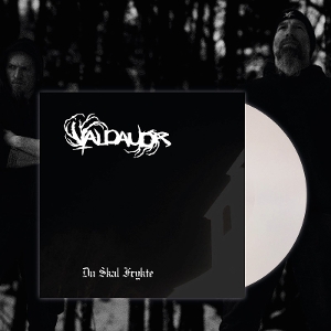 Valdaudr – Du Skal Frykte