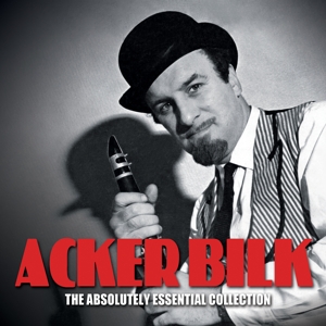 Bilk, Acker – Absolutely Essential 3 CD Collection