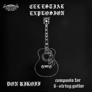 Bikoff, Don – Celestial Explosion
