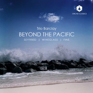 Trio Barclay – Beyond the Pacific