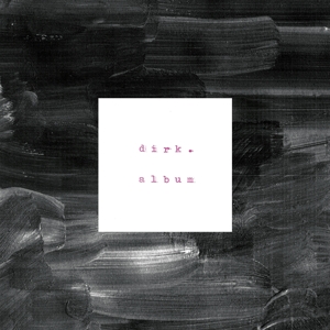Dirk. – Album