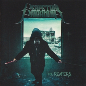 Perpetual Paranoia – The Reapers