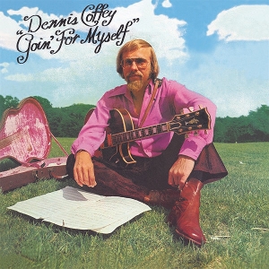 Coffey, Dennis – Goin' For Myself
