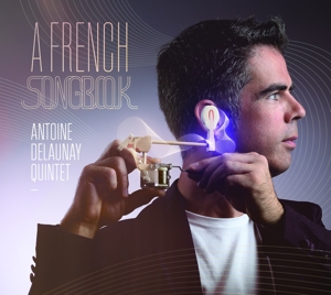 Delaunay, Antoine – A French Songbook