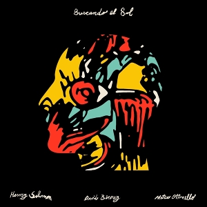 Ottonello, Mateo & Henry Solomon & David Binney – Buscando El Sol