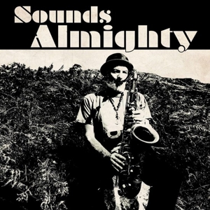 Birchall, Nat – Sounds Almighty