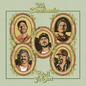 Deslondes – Roll It Out