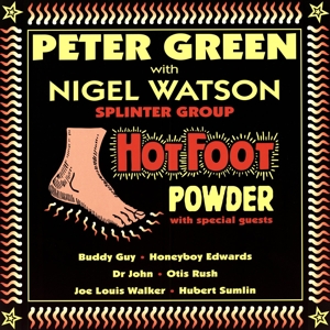 Peter & Nigel Watson Green – Hot Foot Powder