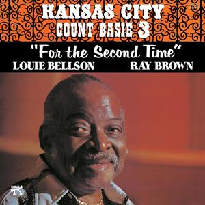 Basie, Count & the Kansas City 3 – For the Second Time