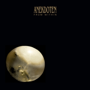 Anekdoten – From Within