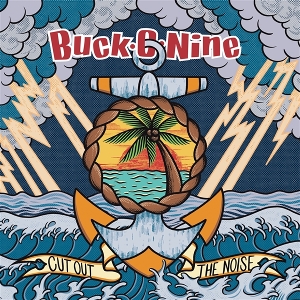 Buck-O-Nine – Cut Out the Noise