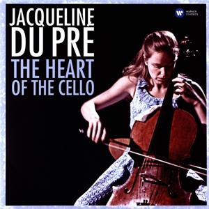 Du Pre, Jacqueline – The Heart of the Cello