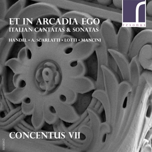Concentus Vii – Et In Arcadia Ego