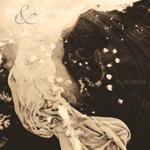 Unthank, Rachel & the Winterset – The Bairns