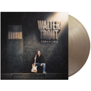Trout, Walter – Sign of the Times