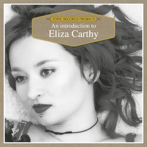 Carthy, Eliza – An Introduction To..