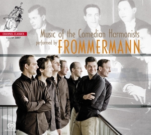 Frommermann – Music of the Comedian Harmonists