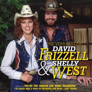 Frizzell, David & Shelly West – Very Best of