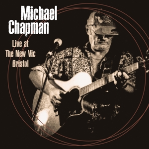 Chapman, Michael – Live At the New Vic Bristol