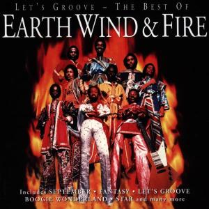 Earth, Wind & Fire – Let's Groove - Best of