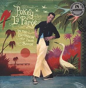Lafarge, Pokey & the South City Three – In the Blossom of Their Shade