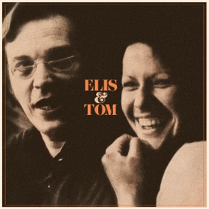 Regina, Elis & Tom Jobim – Elis & Tom
