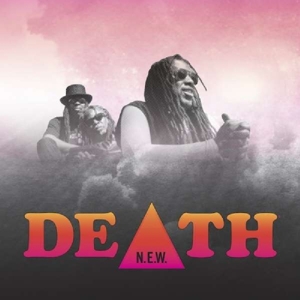 Death – N.E.W.