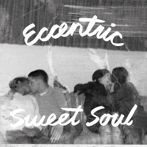 V/A – Eccentric Sweet Soul