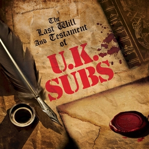Uk Subs – Last Will and Testament of Uk Subs
