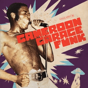 Various – Cameroon Garage Funk