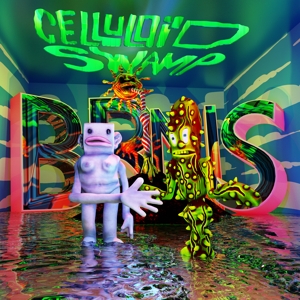 Brns – Celluloid Swamp