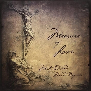 Edwards, Misty & David Brymer – Measure of Love