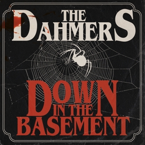 Dahmers – Down In the Basement