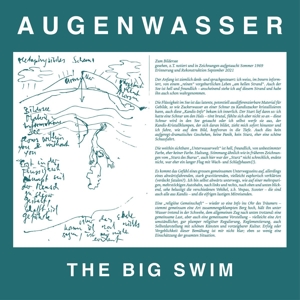 Augenwasser – Big Swim