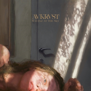 Avkrvst – Waving At the Sky