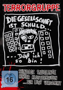 Terrorgruppe – Sundige Sauglinge Hinter Klostermau