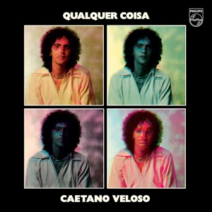 Veloso, Caetano & Gilberto Gil – Qualquier Coisa