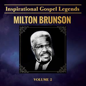 Brunson, Milton – Inspirational Gospel Legends 2