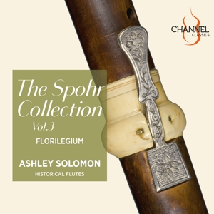 Florilegium – The Spohr Collection, Vol. 3