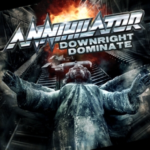 Annihilator – Downright Dominate