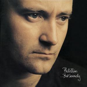 Collins, Phil – ...But Seriously