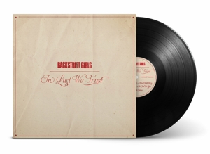 Backstreet Girls – In Lust We Trust