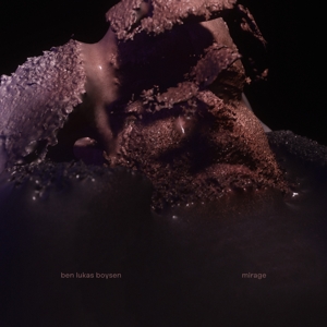 Boysen, Ben Lukas – Mirage