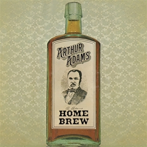 Adams, Arthur – Home Brew