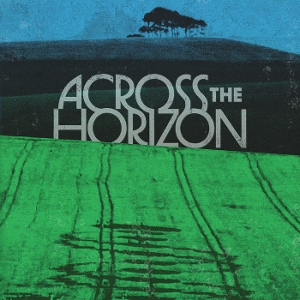 V/A – Across the Horizon - Vol. 1